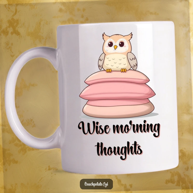 Funny mug featuring a smiling owl perched contentedly atop a stack of giant, plush cushions, embodying ultimate relaxation.