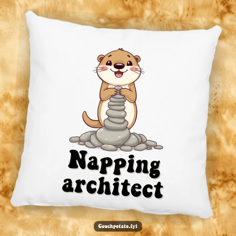 Funny pillow featuring a happy otter architect carefully constructing a small, unsteady tower of pebbles, bringing warmth and humor to any room.