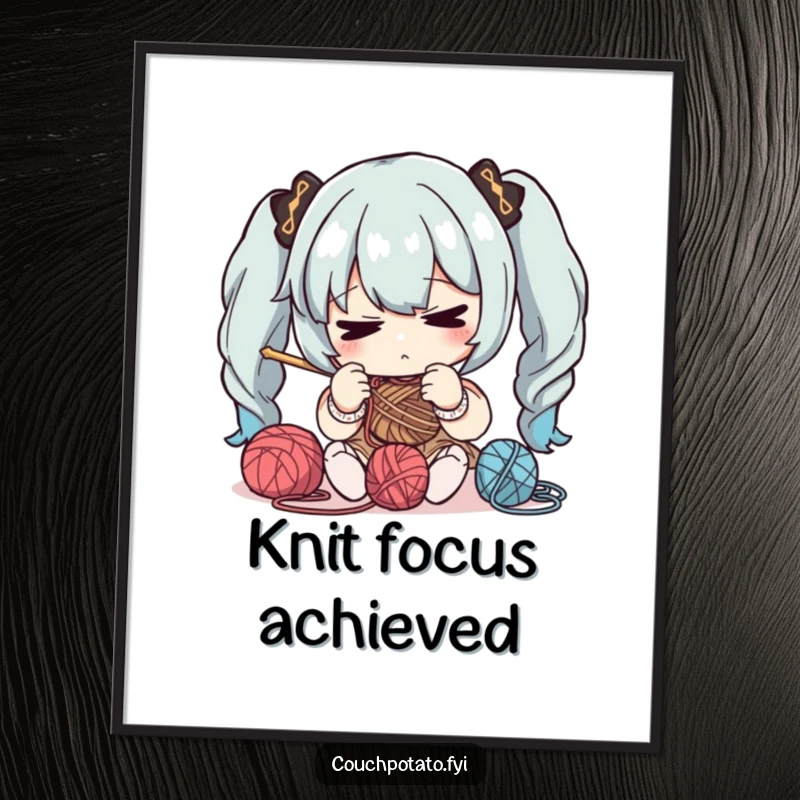 Funny digital art print showcasing a character concentrating intently on yarn and needles, celebrating the focused art of crafting.