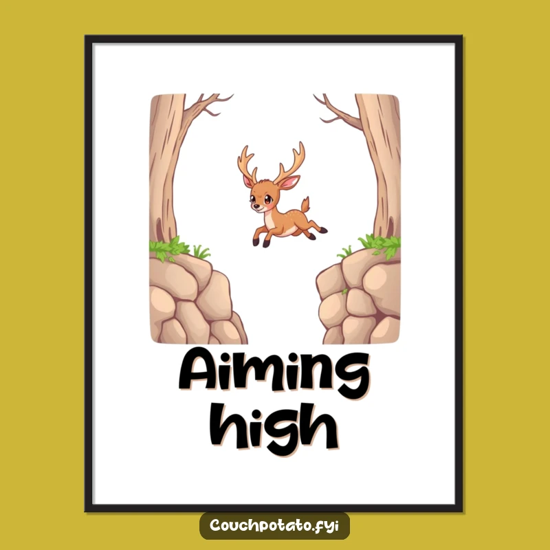 Funny Deer Impossible Jump Poster: Motivational Art, Hilarious Decor, Perfect Funny Gift