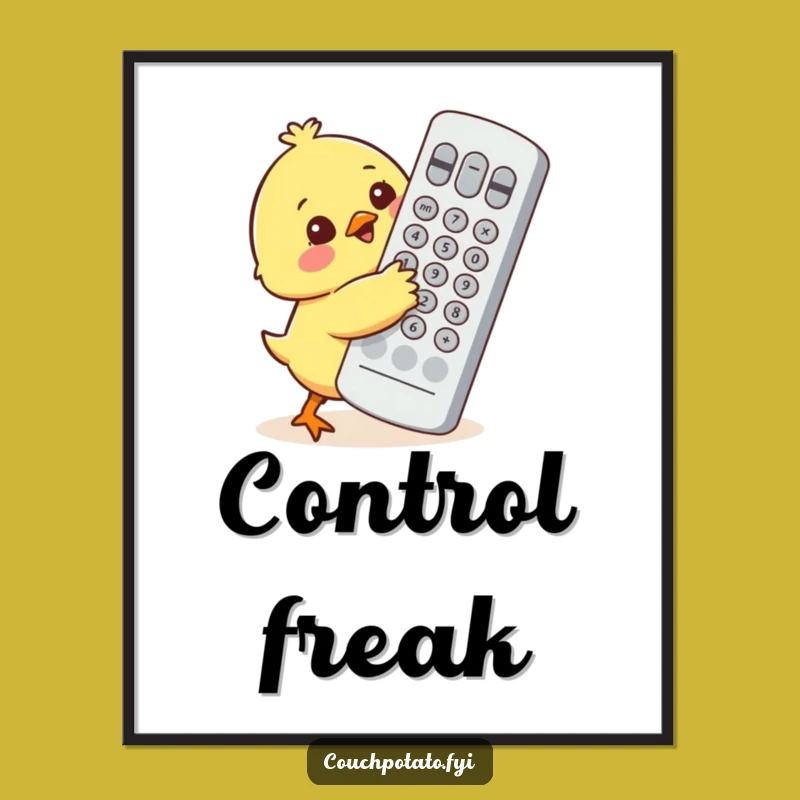 Funny Chick Hugging Giant Remote Poster - Whimsical Wall Art Gift