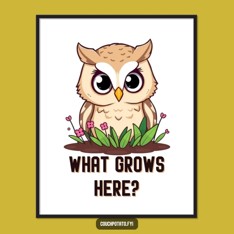 Funny Owl Garden Poster: Curious Watcher, Hilarious Wall Art for Bird Lovers