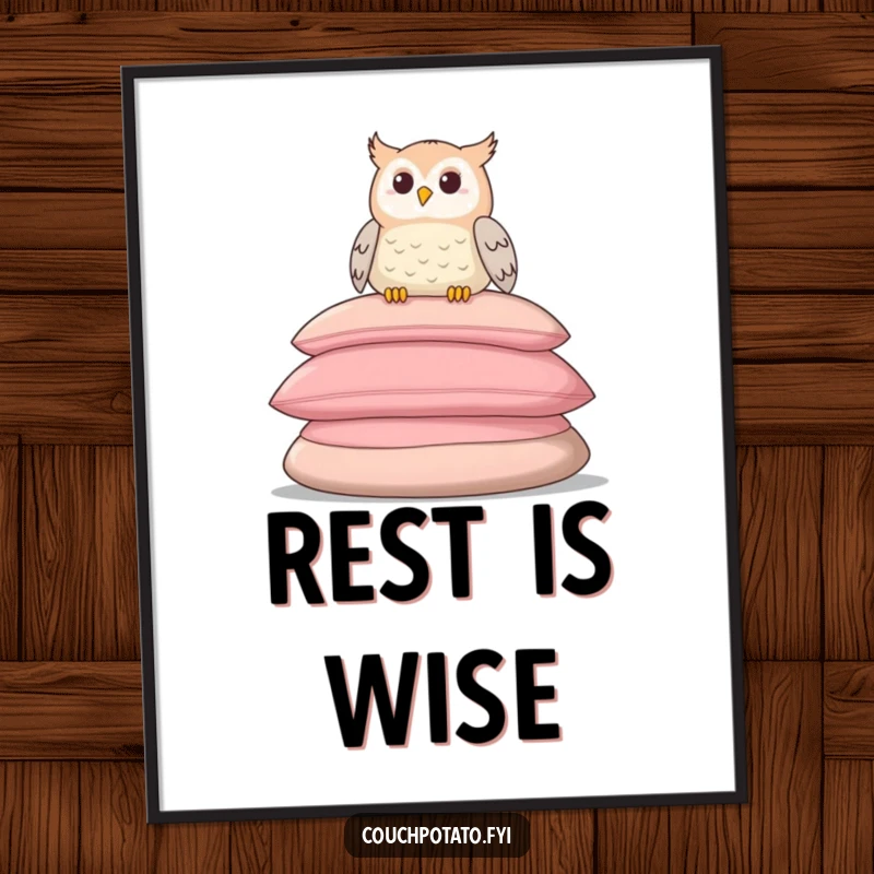 Funny poster showing a smiling owl resting comfortably on a stack of large, soft cushions, conveying serenity.