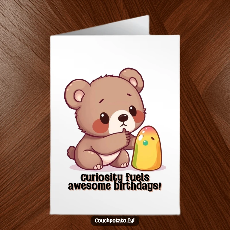 Funny Free Printable Birthday Card: Curious bear cub poking a strange colorful object, great for a DIY gift.