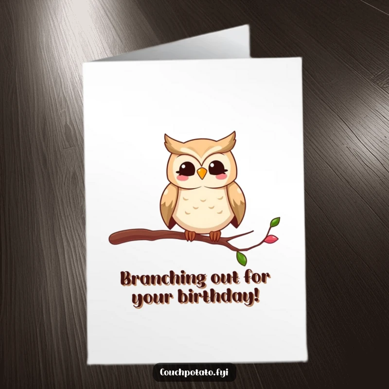Funny Free Printable Birthday Card: Smiling owl balancing on a dangerously thin branch, ready for a birthday wish.