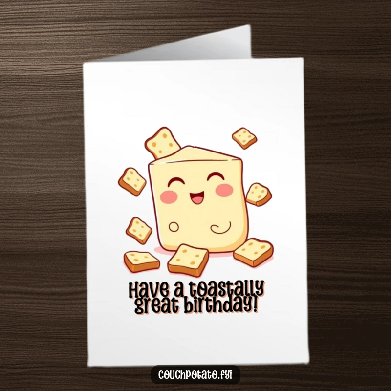 Funny Free Printable Birthday Card showing a winking wedge of cream cheese skillfully juggling small pieces of toast.