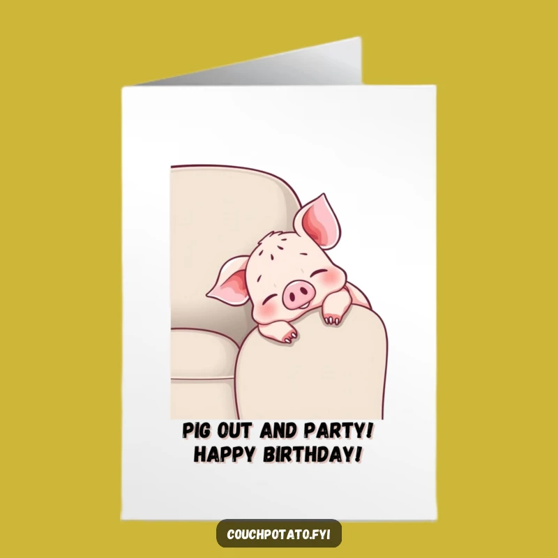 Free Printable Funny Piglet Birthday Card - Wiggling Toes, Cheerful Downloadable
