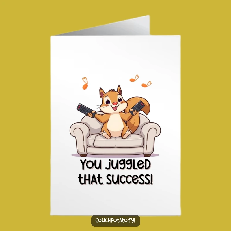 Hilarious Free Printable Squirrel Remote Juggling Congrats Card - DIY Downloadable