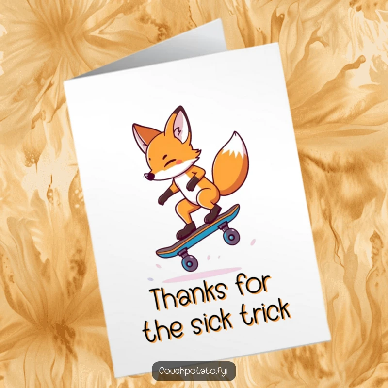 Funny Free Printable Thank You Card: A daring fox balances on a single skateboard wheel, grinning while pulling off a trick.